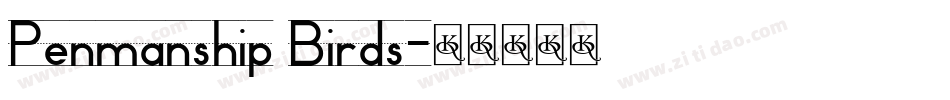 Penmanship Birds字体转换